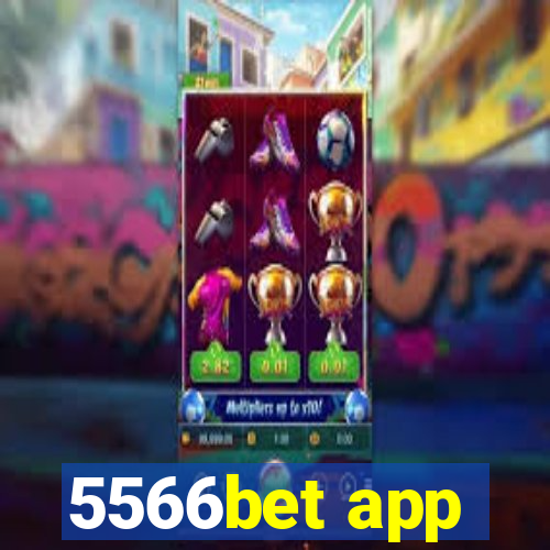 5566bet app